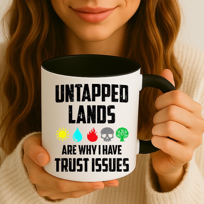 Untapped Lands Trust Issues Magic Funny Geek Tcg Classic Fit Mug