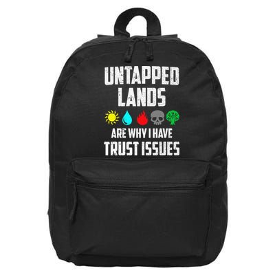 Untapped Lands Trust Issues Magic Funny Geek Tcg Classic Fit 16 in Basic Backpack