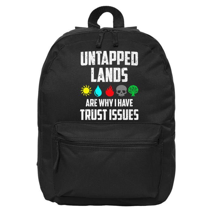 Untapped Lands Trust Issues Magic Funny Geek Tcg Classic Fit 16 in Basic Backpack
