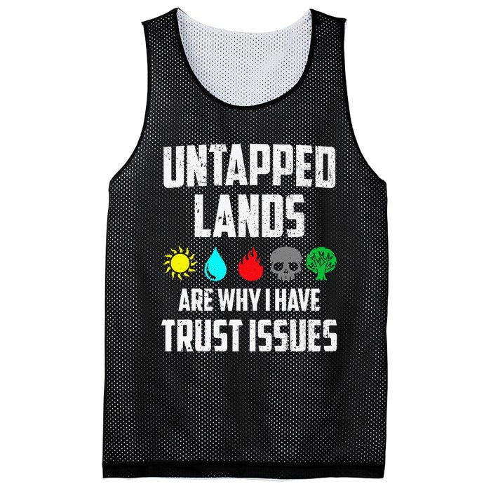 Untapped Lands Trust Issues Magic Funny Geek Tcg Classic Fit Mesh Reversible Basketball Jersey Tank