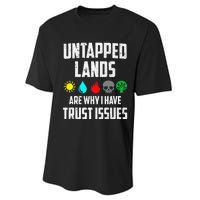 Untapped Lands Trust Issues Magic Funny Geek Tcg Classic Fit Performance Sprint T-Shirt