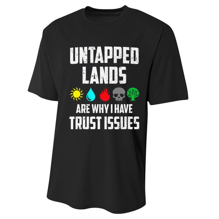 Untapped Lands Trust Issues Magic Funny Geek Tcg Classic Fit Performance Sprint T-Shirt