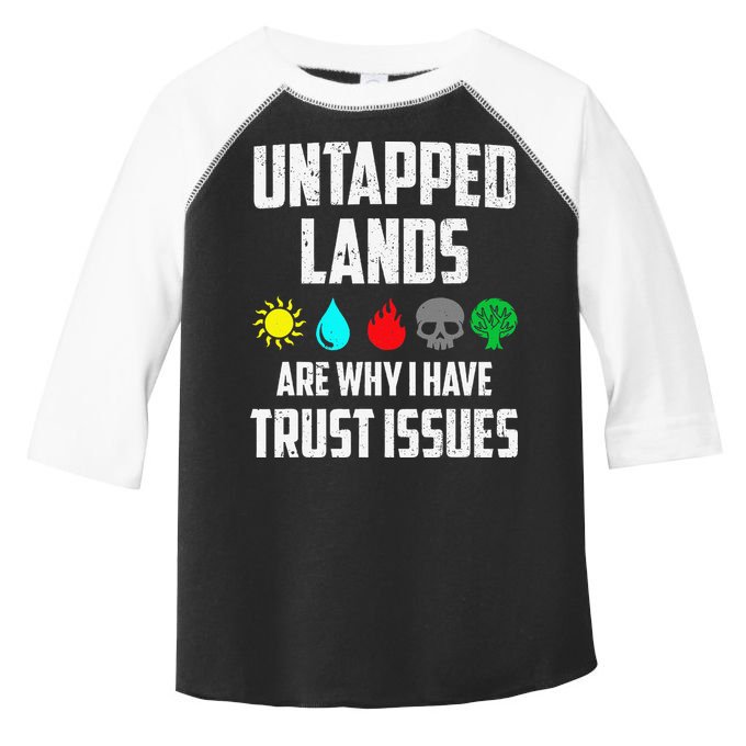 Untapped Lands Trust Issues Magic Funny Geek Tcg Classic Fit Toddler Fine Jersey T-Shirt