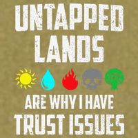 Untapped Lands Trust Issues Magic Funny Geek Tcg Classic Fit Garment-Dyed Women's Muscle Tee