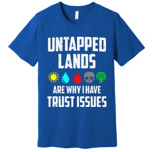 Untapped Lands Trust Issues Magic Funny Geek TCG Classic Fit Short Sleeve Black Premium T-Shirt