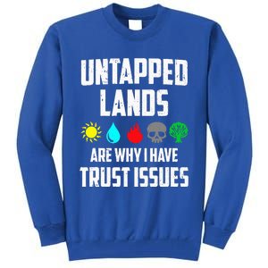 Untapped Lands Trust Issues Magic Funny Geek TCG Classic Fit Short Sleeve Black Tall Sweatshirt