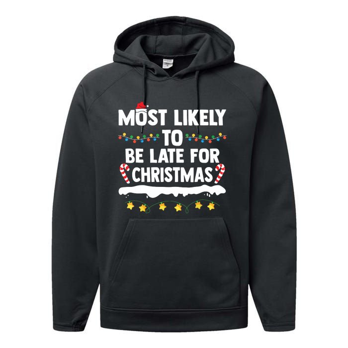 Untitledmost Likely To Be Late For Christmas Matching Family Xmas Performance Fleece Hoodie