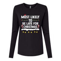 Untitledmost Likely To Be Late For Christmas Matching Family Xmas Womens Cotton Relaxed Long Sleeve T-Shirt