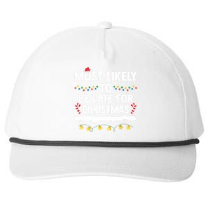 Untitledmost Likely To Be Late For Christmas Matching Family Xmas Snapback Five-Panel Rope Hat