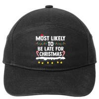 Untitledmost Likely To Be Late For Christmas Matching Family Xmas 7-Panel Snapback Hat