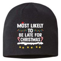 Untitledmost Likely To Be Late For Christmas Matching Family Xmas Sustainable Beanie