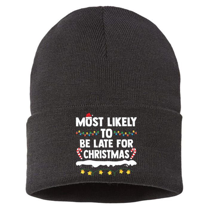 Untitledmost Likely To Be Late For Christmas Matching Family Xmas Sustainable Knit Beanie