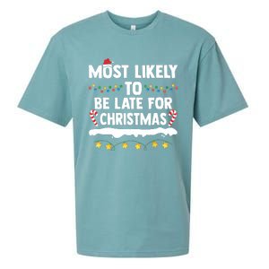 Untitledmost Likely To Be Late For Christmas Matching Family Xmas Sueded Cloud Jersey T-Shirt