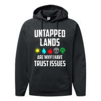 Untapped Lands Trust Issues Funny Magic Geek TCG Performance Fleece Hoodie