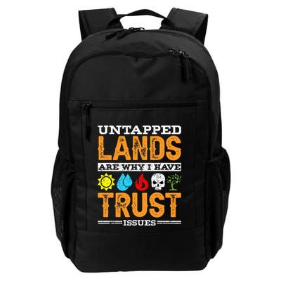 Untapped Lands Trust Issues Funny Magic Geek Tcg Daily Commute Backpack
