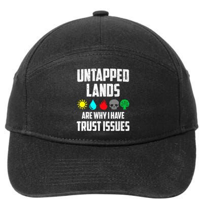 Untapped Lands Trust Issues Magic Funny Geek TCG 7-Panel Snapback Hat