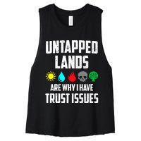 Untapped Lands Trust Issues Magic Funny Geek TCG Women's Racerback Cropped Tank