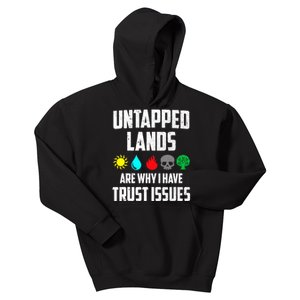 Untapped Lands Trust Issues Magic Funny Geek TCG Kids Hoodie