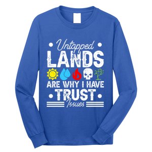 Untapped Lands Trust Issues Funny Magic Geek Tcg Gift Long Sleeve Shirt