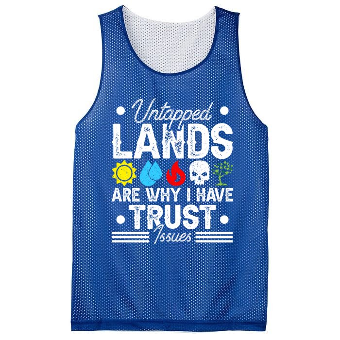 Untapped Lands Trust Issues Funny Magic Geek Tcg Gift Mesh Reversible Basketball Jersey Tank