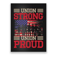Union Laborer Union Strong Labor Union Worker Union Poster