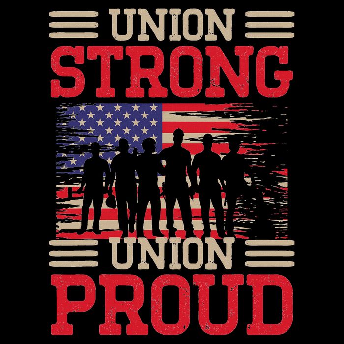 Union Laborer Union Strong Labor Union Worker Union Poster