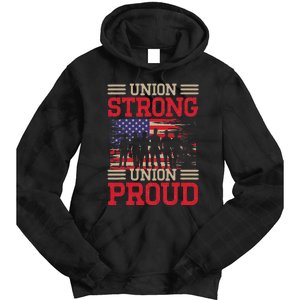 Union Laborer Union Strong Labor Union Worker Union Tie Dye Hoodie