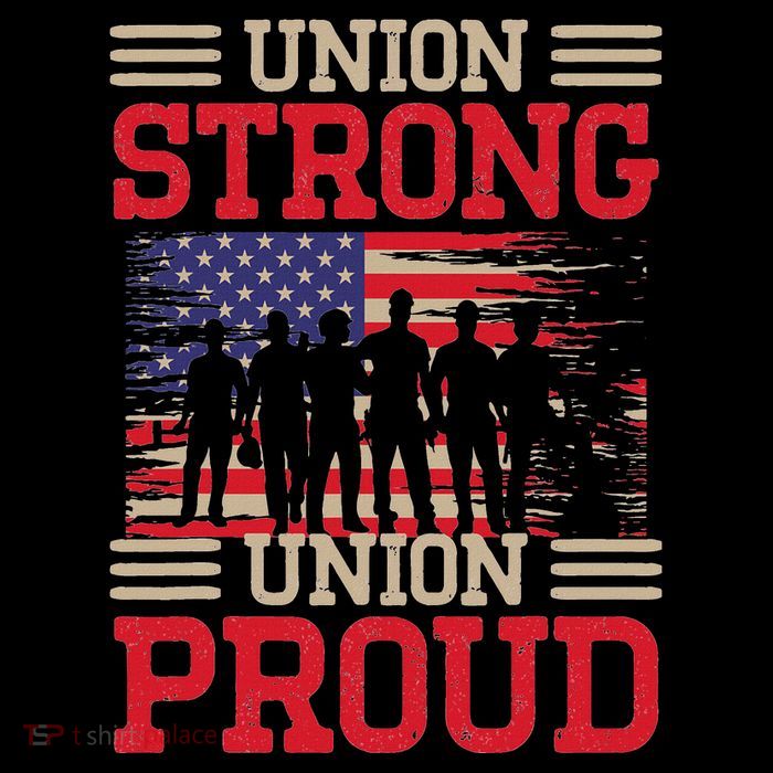 Union Laborer Union Strong Labor Union Worker Union Tank Top