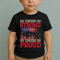 Union Laborer Union Strong Labor Union Worker Union Toddler T-Shirt