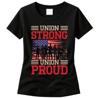 Union Laborer Union Strong Labor Union Worker Union Womens T-Shirt