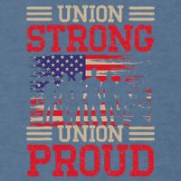 Union Laborer Union Strong Labor Union Worker Union Garment-Dyed Sweatshirt