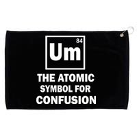 Um The Atomic Symbol For Confusion Grommeted Golf Towel