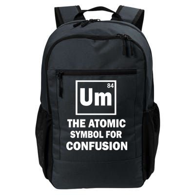 Um The Atomic Symbol For Confusion Daily Commute Backpack