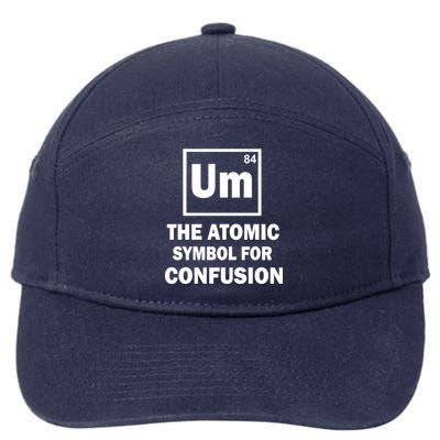 Um The Atomic Symbol For Confusion 7-Panel Snapback Hat