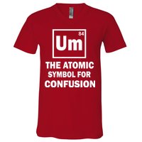 Um The Atomic Symbol For Confusion V-Neck T-Shirt