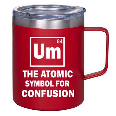 Um The Atomic Symbol For Confusion 12oz Stainless Steel Coffee Mug