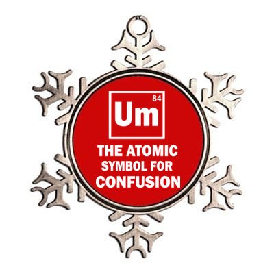 Um The Atomic Symbol For Confusion Metallic Star Ornament