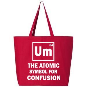 Um The Atomic Symbol For Confusion 25L Jumbo Tote