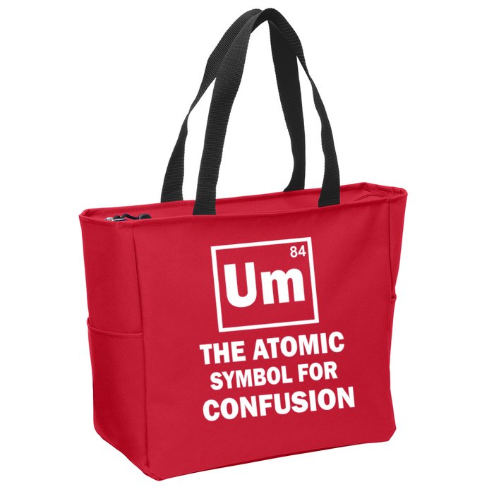 Um The Atomic Symbol For Confusion Zip Tote Bag