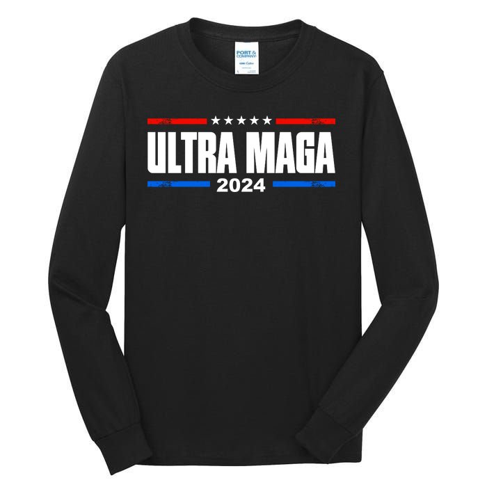 Ultra Maga 2024 Felon Conviction Tall Long Sleeve T-Shirt