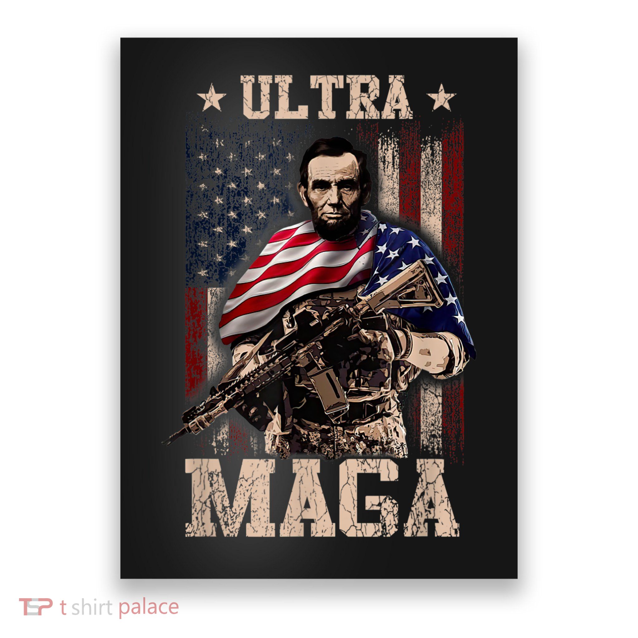 Ultra Maga 4th Of July Abraham Lincoln Gun 2nd Amendment Poster