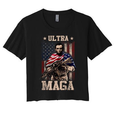 Ultra Maga 4th Of July Abraham Lincoln Gun 2nd Amendment Women's Crop Top Tee