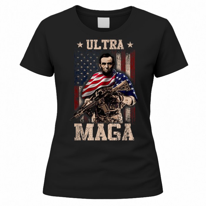 Ultra Maga 4th Of July Abraham Lincoln Gun 2nd Amendment Women's T-Shirt