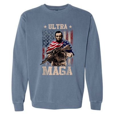 Ultra Maga 4th Of July Abraham Lincoln Gun 2nd Amendment Garment-Dyed Sweatshirt