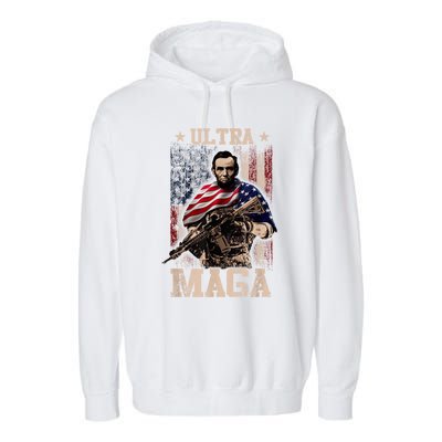 Ultra Maga 4th Of July Abraham Lincoln Gun 2nd Amendment Garment-Dyed Fleece Hoodie