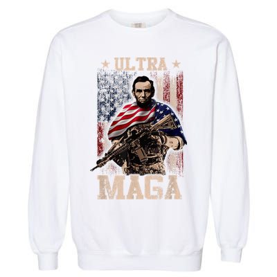 Ultra Maga 4th Of July Abraham Lincoln Gun 2nd Amendment Garment-Dyed Sweatshirt