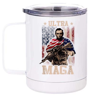 Ultra Maga 4th Of July Abraham Lincoln Gun 2nd Amendment 12 oz Stainless Steel Tumbler Cup