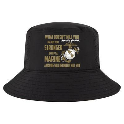 Marine What Doesn't Kill You Makes Your Stronger US Cool Comfort Performance Bucket Hat