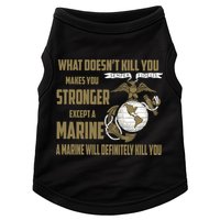 Marine What Doesn't Kill You Makes Your Stronger US Doggie Tank