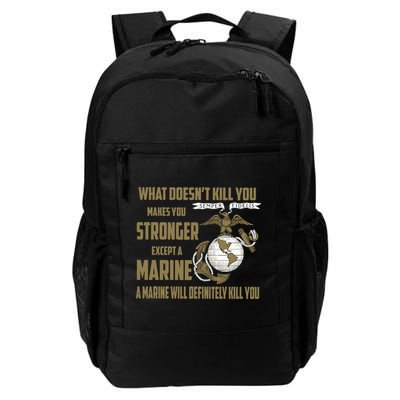 Marine What Doesn't Kill You Makes Your Stronger US Backpack